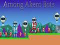 Spil Blandt Akero-bots online
