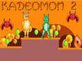 Spil Kadeomon 2 online