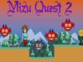 Spil Mizu Quest 2 online