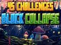 Spil 45 Udfordringer Blok Kollapse online