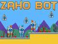 Spil Zaho Bot online