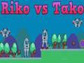 Spil Riko mod Tako online