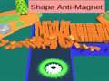 Spil Form Anti-Magnet online