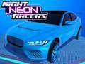 Spil Natt Neon Racere online