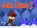 Spil Jeka Dash 2 online