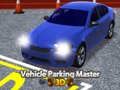 Spil Køretøjsparkeringsmester 3D online Spil Køretøjsparkeringsmester 3D online