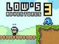 Spil Lows eventyr 3 online