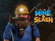 Spil Mine & Slash online
