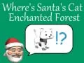 Spil Hvor er julemandens kat: Fortryllet skov online