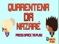 Spil Nazare Karantæne online Spil Nazare Karantæne online