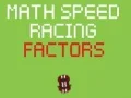 Spil Matematik Hastighed Racing Faktorer online