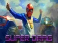 Spil Super Drag online