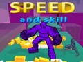 Spil Hastighed og Færdigheder online