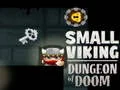Spil Lille Viking Dungeon af Ødelæggelse online