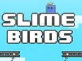 Spil Slimfugle online