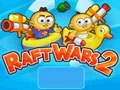 Spil Raft Wars 2 online