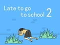 Spil Forsinket til skole 2 online