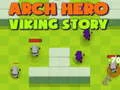 Spil Arch Hero: Vikinghistorie online Spil Arch Hero: Vikinghistorie online