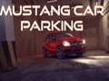 Spil Mustang Bilparkering online