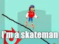 Spil Jeg er en skater online