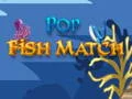 Spil Pop Fisk Kamp online Spil Pop Fisk Kamp online