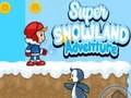 Spil Super Sneeland Eventyr online