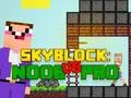 Spil Noob vs Pro Skyblock online