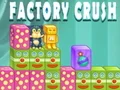 Spil Fabrik Crush online Spil Fabrik Crush online