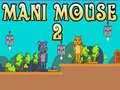 Spil Mani Mus 2 online