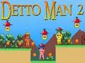 Spil Detto Man 2 online