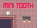 Spil Mini Tand online