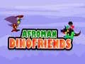 Spil Afroman DinoVenner online