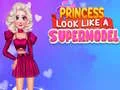 Spil Prinsessen ser ud som en supermodel online