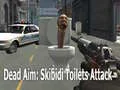 Spil Død Mål: Skibidi Toilettens Angreb online
