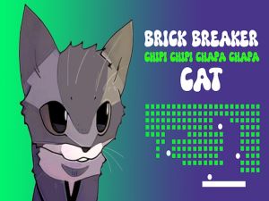 Spil Brick Breaker Chipi Chipi Chapa Chapa Cat online