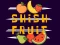 Spil Shish Fruit online