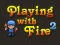 Spil  lege med ild 2 online