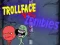 Spil Trollface Mod Zombier online