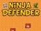 Spil Ninja Forsvarer online