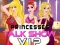 Spil Prinsesser Talk Show VIP online