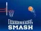 Spil Basket Smash online