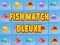 Spil Fisk Match Deluxe online