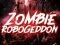 Spil Zombie Robogeddon online