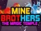 Spil Mine Brødre: Det Magiske Tempel online