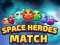 Spil Rummens Helte: Match online