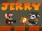 Spil Jerry online Spil Jerry online