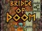 Spil Dooms Bro online
