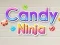Spil Candy Ninja online