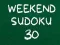 Spil Weekend Sudoku 30 online