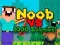 Spil Noob mod 1000 zombier online